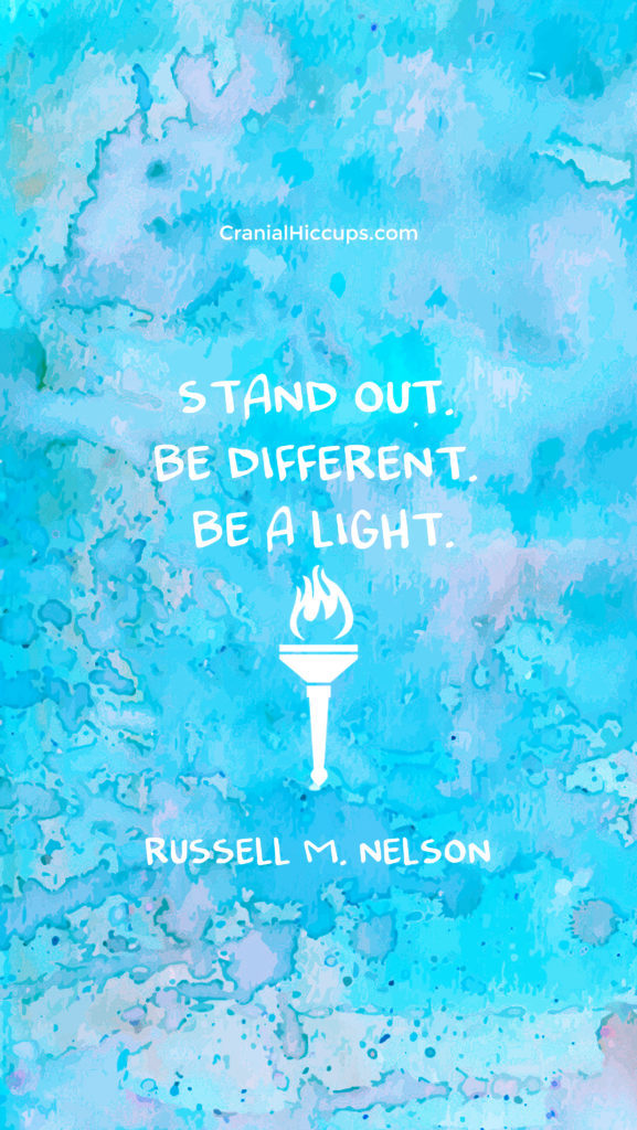 Stand out. Be different. Be a light. phone wallpaper